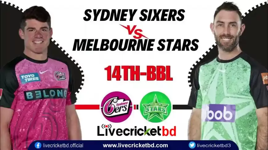 Live Cricket Score, Sydney Sixers vs Melbourne Stars, 14th Match