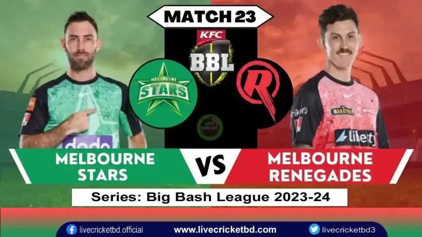 Live Cricket Score, Melbourne Stars vs Melbourne Renegades, 23rd Match