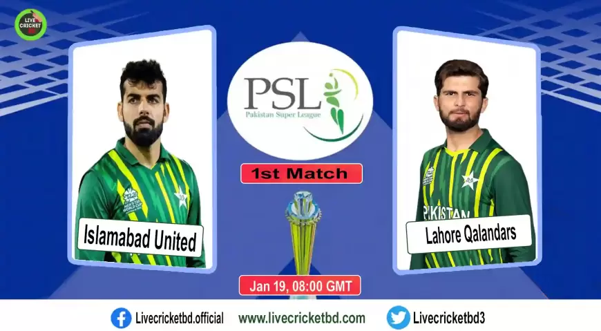 Live Cricket Score, Lahore Qalandars vs Islamabad United, 1st Match