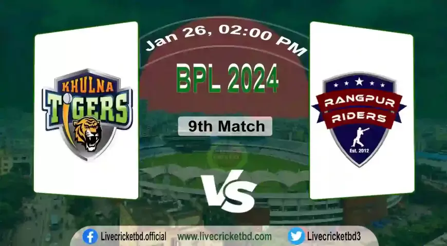 Live Cricket Score, Khulna Tigers vs Rangpur Riders, 9th Match