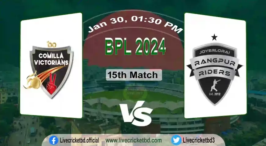 Live Cricket Score Comilla Victorians vs Rangpur Riders, 15th Match