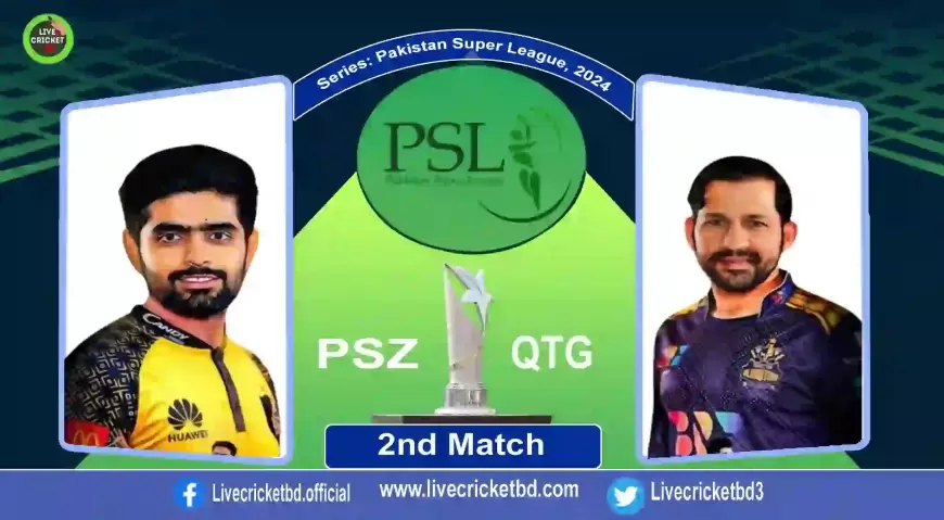 (PSL 9)  Live Cricket Score, Peshawar Zalmi vs Quetta Gladiators, 2nd Match