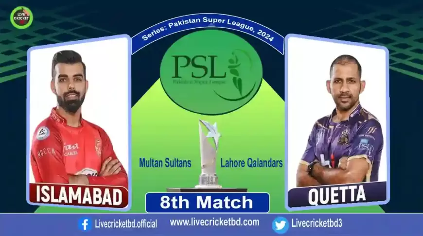 psl 9, Live Cricket Score, Islamabad United vs Quetta Gladiators, 8th Match