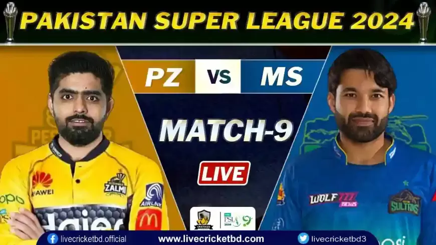 pakistan cricket psl Multan Sultans vs Peshawar Zalmi, 9th Match