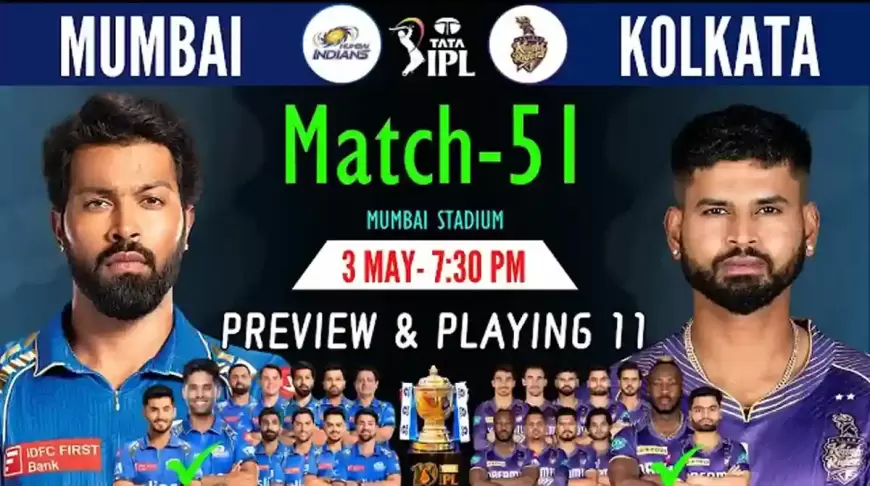 Mumbai Indians vs Kolkata Knight Riders, 51st Match