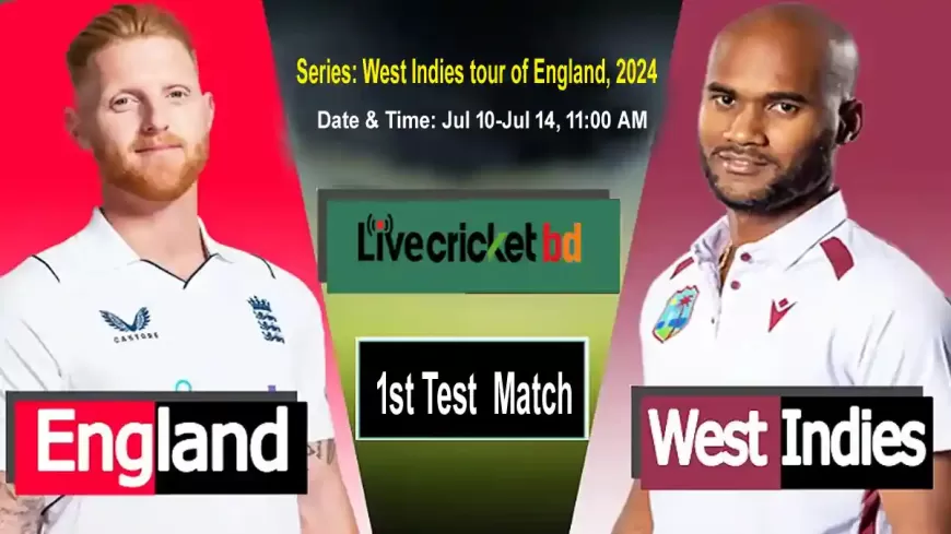 England vs West Indies, 1st Test