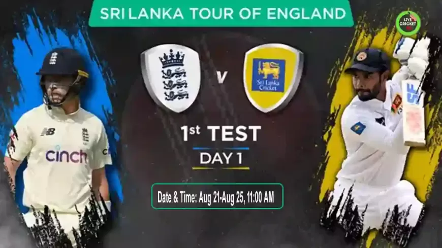 England vs Sri Lanka, 1st Test