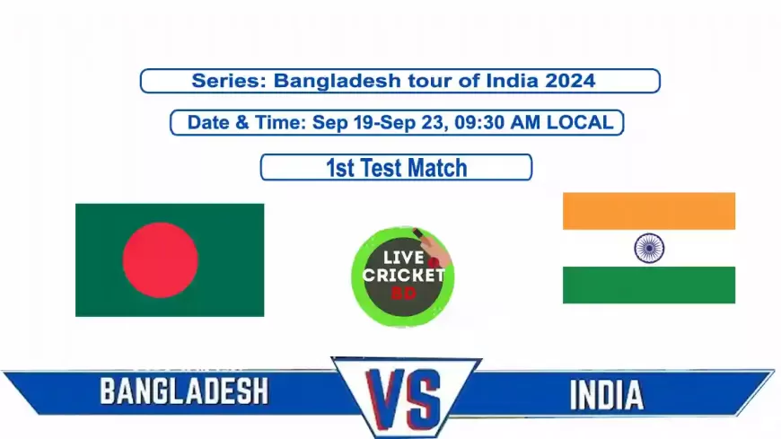 Bangladesh vs India, 1st Test