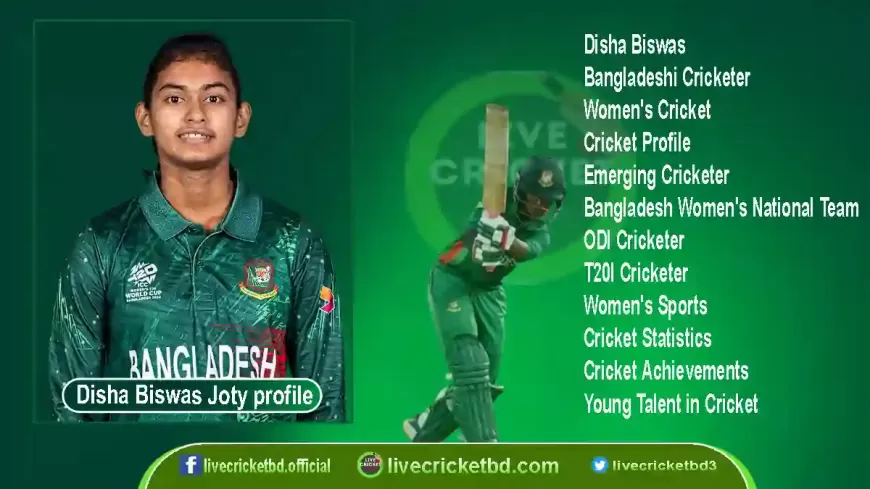 Disha Biswas | Bangladeshi Women's Cricket Player Profile