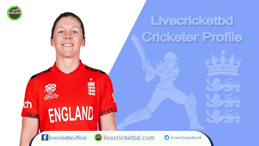 Heather Knight Profile - Cricket Player England | Stats,