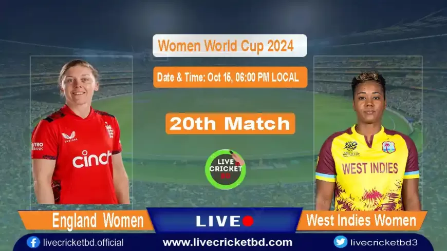 England Women vs West Indies Women, 20th Match