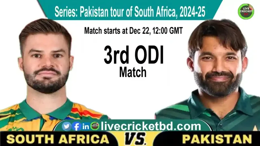 Pakistan  vs South Africa, 3rd ODI -Match Live Cricket Score