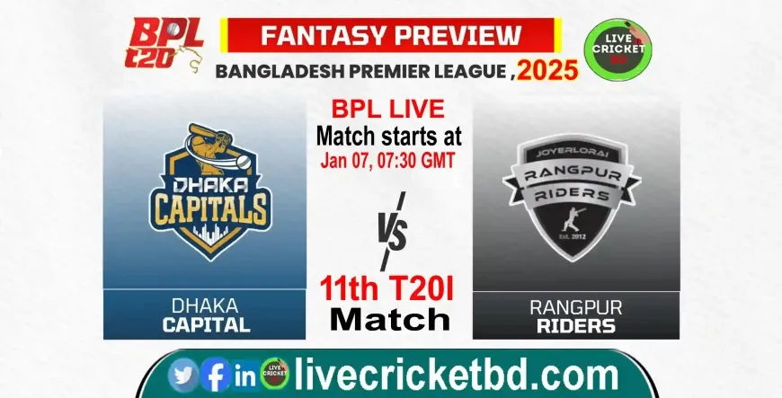 Rangpur Riders vs Dhaka Capitals, 11th Match - Live Scores, Updates